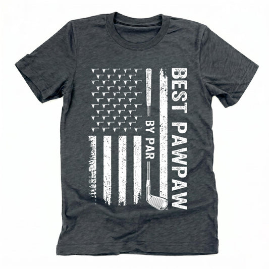 Best Pawpaw By Par Shirt, Fathers Day Gift For Golf Grandpa, Funny Golfing Papa Tee, American Flag Golf Apparel, Grandpa Birthday Gift