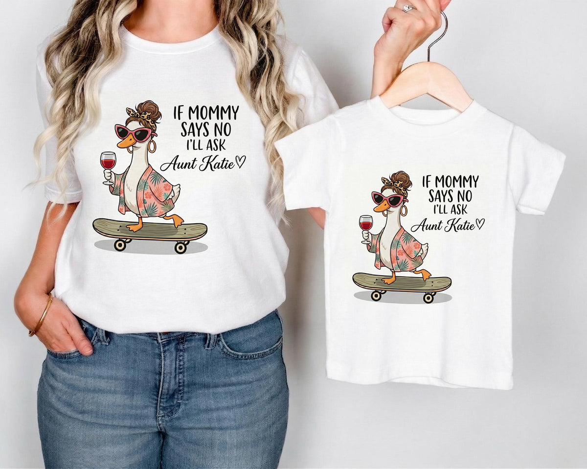 Personalized If Mommy Says No I'll Ask Auntie Shirt, Funny Aunt Duck Baby Onesie, Custom Niece Nephew Bodysuit, Baby Shower Gift To Be