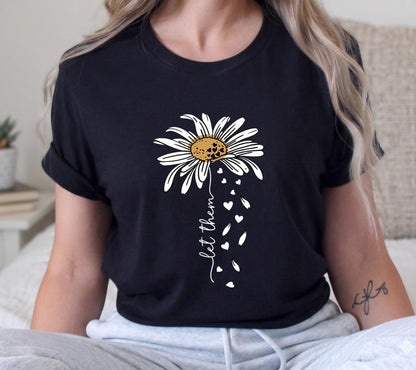 Let Them Daisy Shirt, Mental Health Boho Tee, Inspirational Floral T-shirt, Positive Saying Gift for Women, Self Love Flower Top