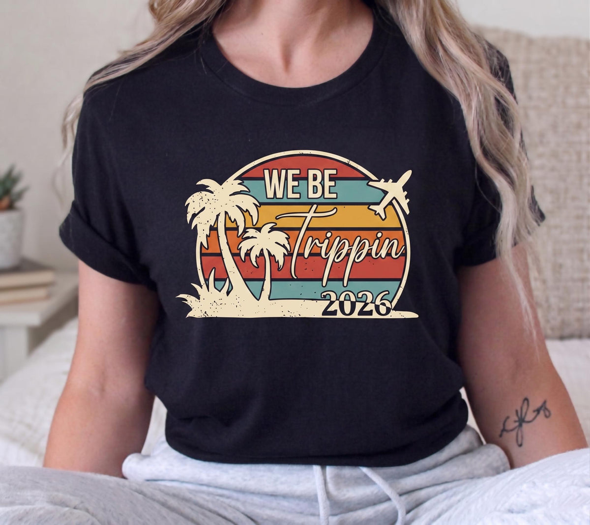 We Be Trippin 2026 Shirt, Girls Trip Shirt, Matching Group Vacation Tees, Retro Beach Sunset Shirt, Women Summer Travel T-shirt