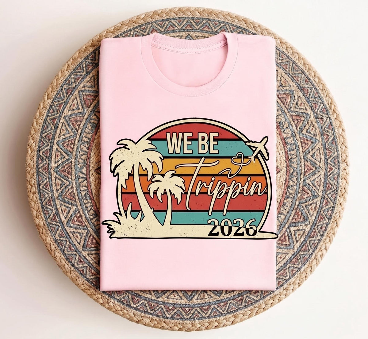 We Be Trippin 2026 Shirt, Girls Trip Shirt, Matching Group Vacation Tees, Retro Beach Sunset Shirt, Women Summer Travel T-shirt