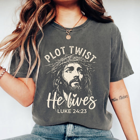 Plot Twist He Lives Shirt, Luke 24 23 Tee, Jesus Crown Of Thorns, Christian Easter Apparel, Bible Verse T-Shirt, Religious Faith Gift