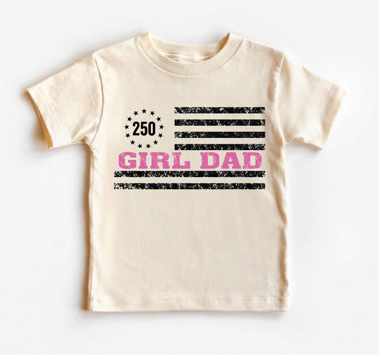 America 250 Girl Dad Shirt, Patriotic 4th of July Tee, Vintage US Flag Tshirt, Fathers Day Gift, Proud Military Dad of Girls