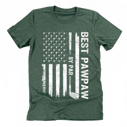 Best Pawpaw By Par Shirt, Fathers Day Gift For Golf Grandpa, Funny Golfing Papa Tee, American Flag Golf Apparel, Grandpa Birthday Gift