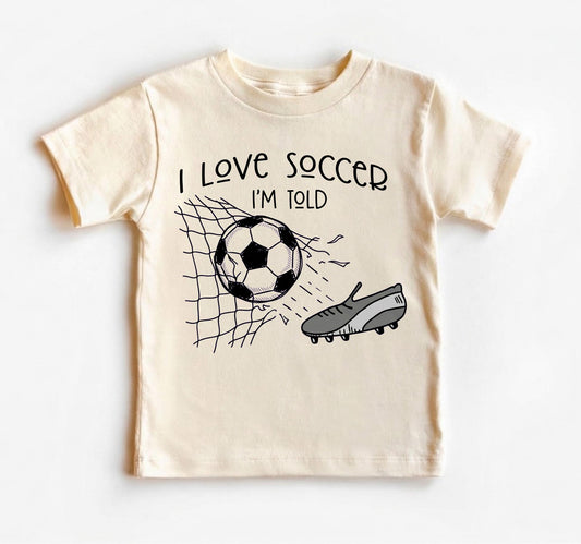 I Love Soccer I'm Told Baby Bodysuit, Funny Future Soccer Player Onesie, Sports Baby Shower Gift Boy Girl, Newborn Football Shirt