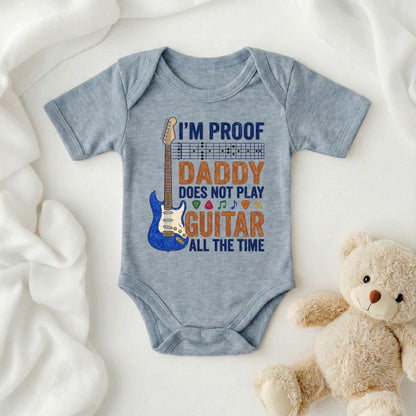 Funny Guitar Baby Bodysuit, I'm Proof Daddy Doesn't Play Guitar All The Time, Musician Baby Clothes, New Dad Gift, Baby Shower Gift