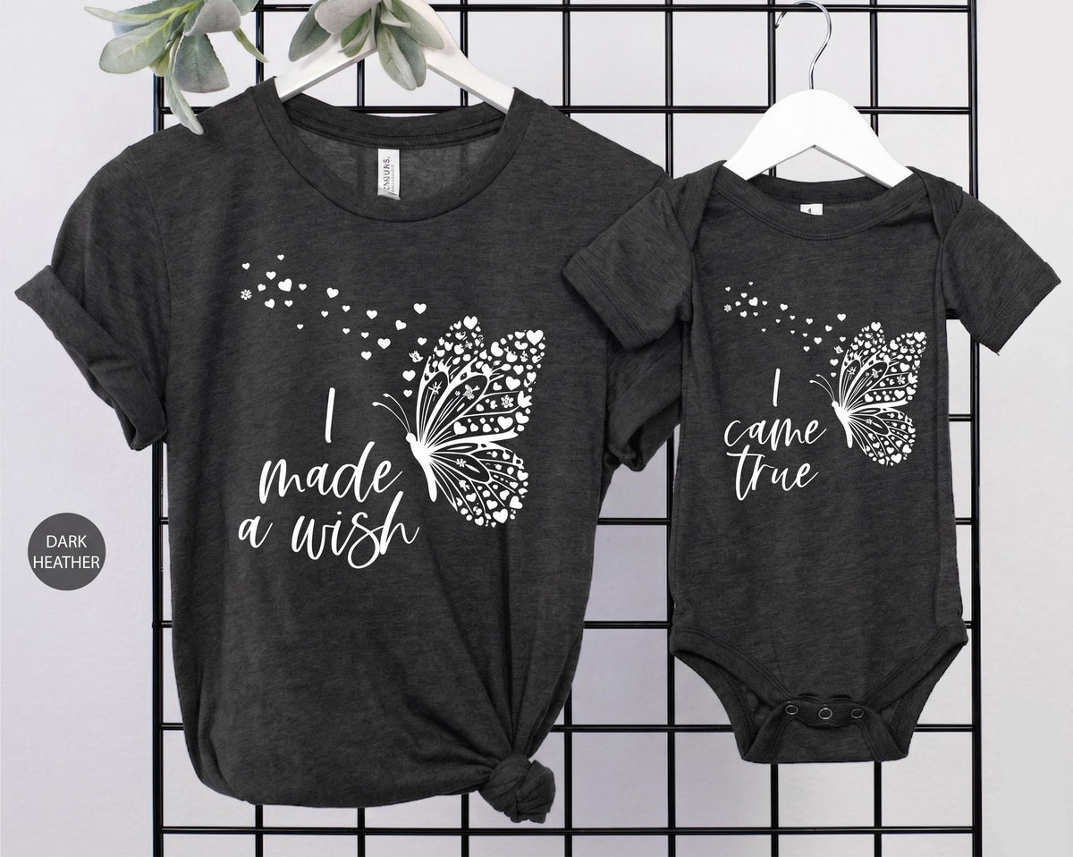 I Made A Wish I Came True Matching Shirts, Mommy and Me Outfits, Mother Daughter Butterfly Shirt, New Mom Gift, Baby Shower Bodysuit