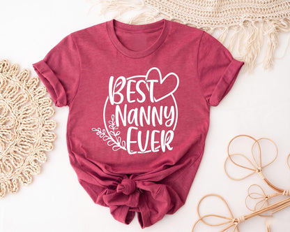 Best Nanny Ever Shirt, Nanny Gift Ideas, Promoted To Nanny Tee, Grandma Birthday Present, Mother's Day Tshirt, Babysitter Appreciation