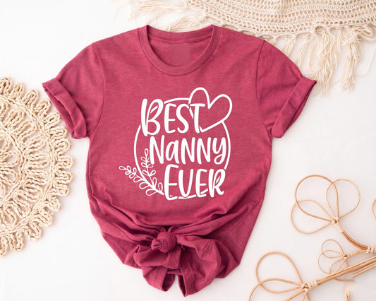 Best Nanny Ever Shirt, Nanny Gift Ideas, Promoted To Nanny Tee, Grandma Birthday Present, Mother's Day Tshirt, Babysitter Appreciation
