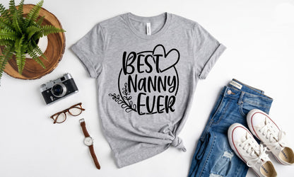 Best Nanny Ever Shirt, Nanny Gift Ideas, Promoted To Nanny Tee, Grandma Birthday Present, Mother's Day Tshirt, Babysitter Appreciation