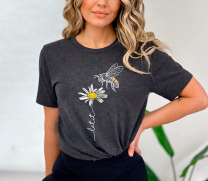 Let It Bee Shirt, Daisy Bee Shirt For Women, Boho Botanical Graphic Tee, Save The Bees Tshirt, Inspirational Quote Top, Bee Lover Gift