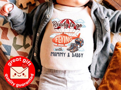 First Airplane Ride Baby Outfit, Ready to go Flying with Mommy and Daddy Bodysuit, Pilot Helicopter Shirt, Family Vacation Gift