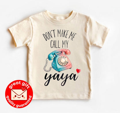 Don't Make Me Call My Yaya Baby Shirt, Funny Yaya Toddler Tee, Grandma Gift from Grandkid, Retro Phone Baby Clothes, Baby Shower Gift