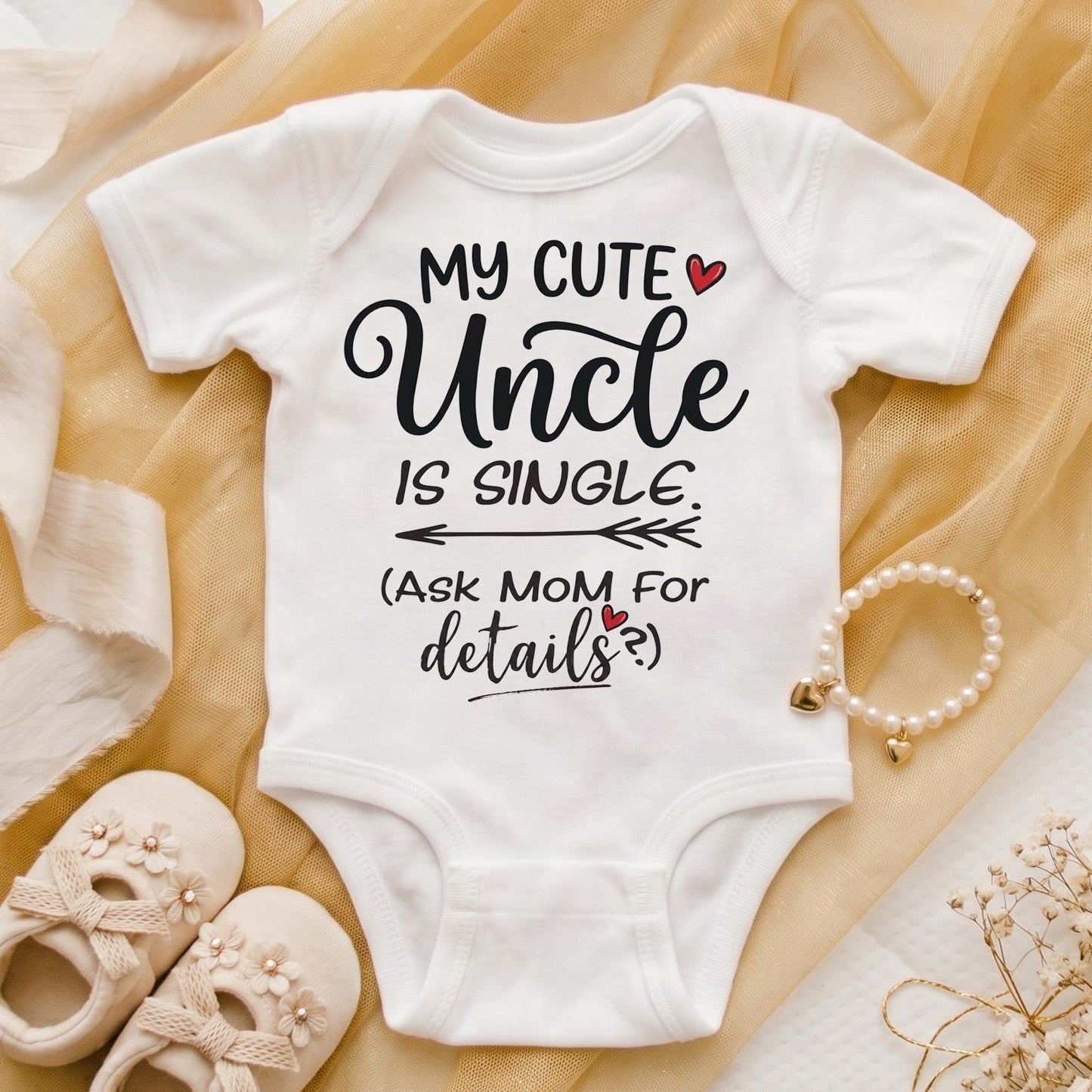 Funny Uncle Baby Bodysuit, My Uncle Is Single Baby Shirt, Baby Shower Gift for Nephew or Niece, Ask Mom For Details Newborn Outfit