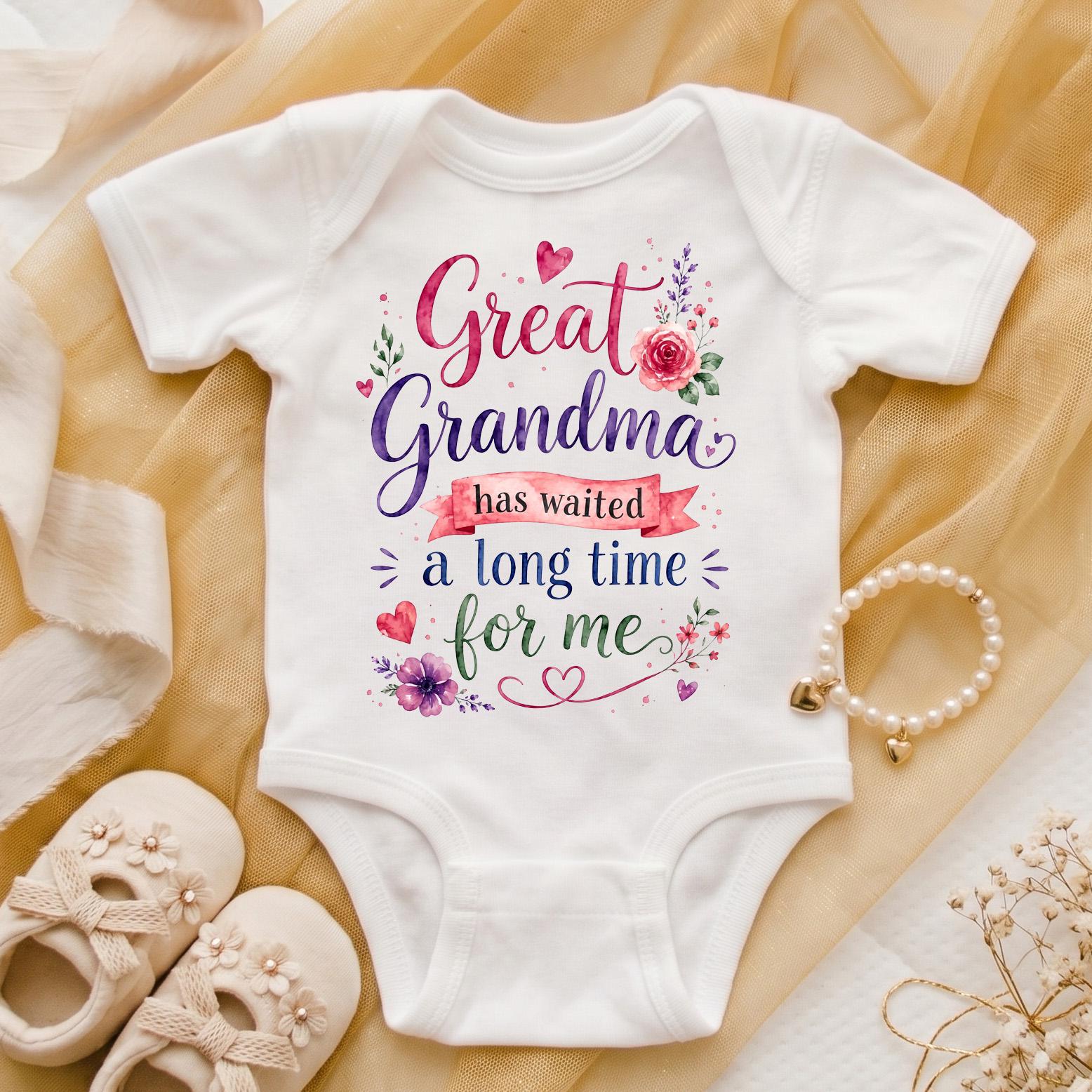 Great Grandma Pregnancy Announcement Onesie, Great Grandma Has Waited A Long Time For Me Bodysuit, Floral Baby Reveal To Great Grandma Gift
