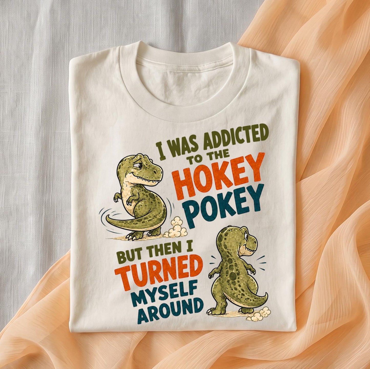 Hokey Pokey Shirt, Funny Dinosaur T-Shirt, I Was Addicted but Turned Myself Around Tee, Retro T-Rex Pun Gift